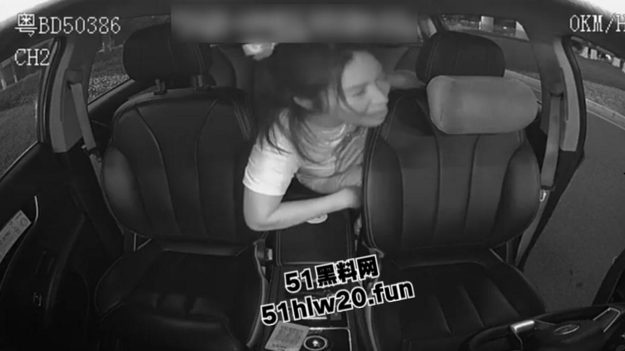 广东深圳女子借醉酒性骚扰网约车司机,骚逼发骚强吻司机还抓扯其生殖器,骚货发情真是饥渴难耐。 第5张 广东深圳女子借醉酒性骚扰网约车司机,骚逼发骚强吻司机还抓扯其生殖器,骚货发情真是饥渴难耐。 第5张