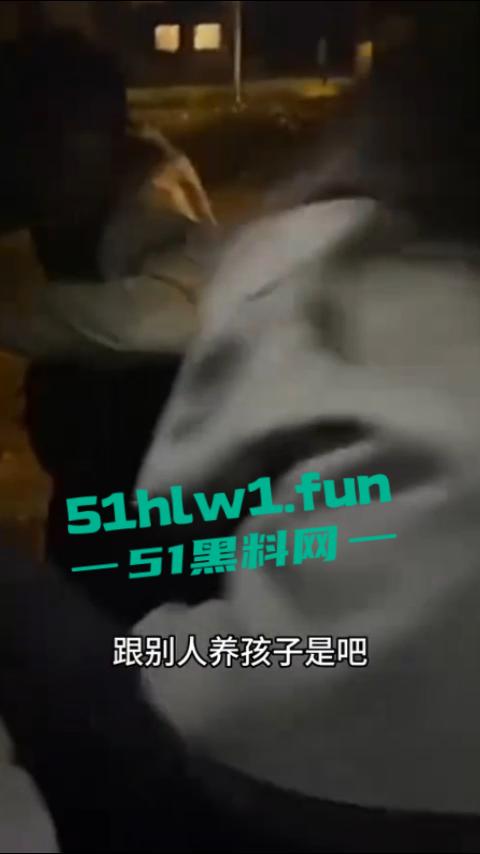 解说版女子抓奸后,让网约车师傅拍摄男女吵架引起热议,百万存款的足浴妹绿了自己丈夫10年。 第3张 解说版女子抓奸后,让网约车师傅拍摄男女吵架引起热议,百万存款的足浴妹绿了自己丈夫10年。 第3张