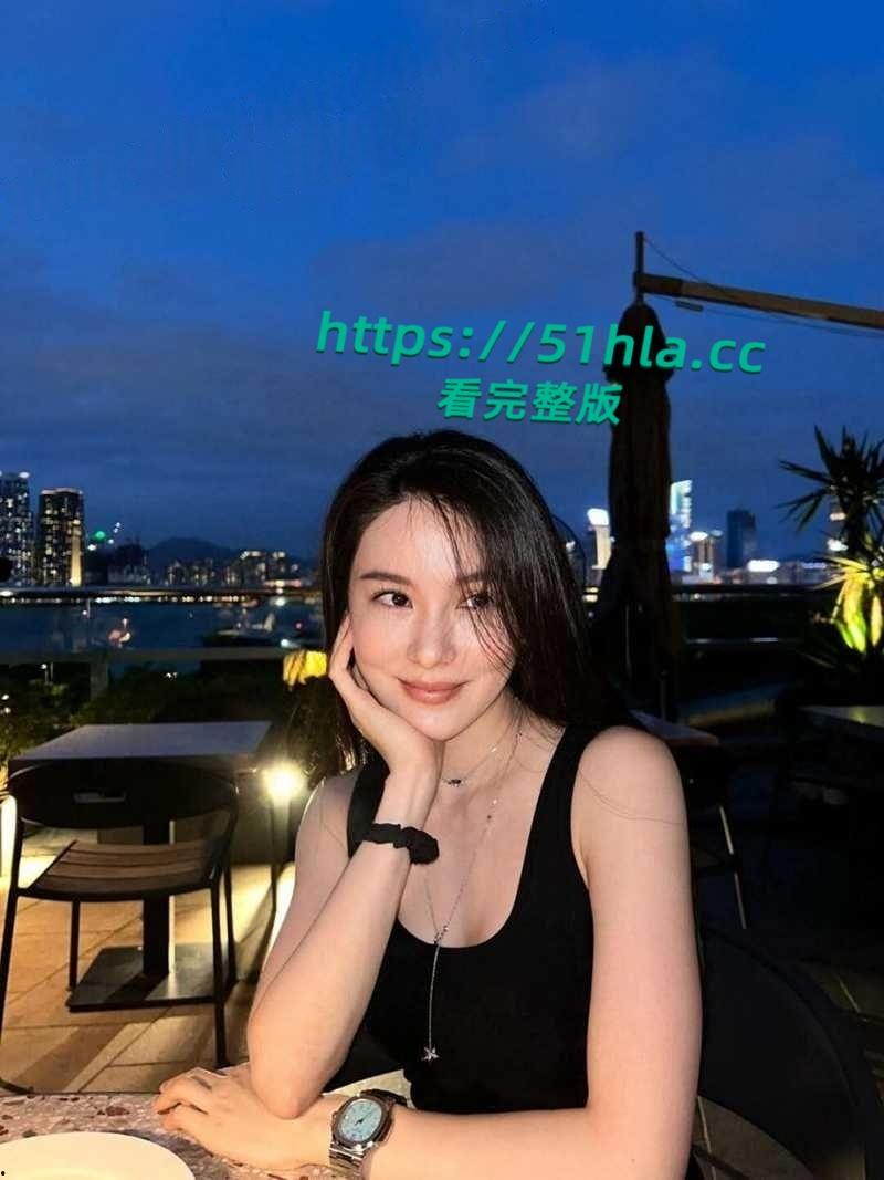 香港中文大学毕业生,现任企业经理没想到私下竟这么骚,极品尤物早期做黄播视频被曝光! 第6张 香港中文大学毕业生,现任企业经理没想到私下竟这么骚,极品尤物早期做黄播视频被曝光! 第6张