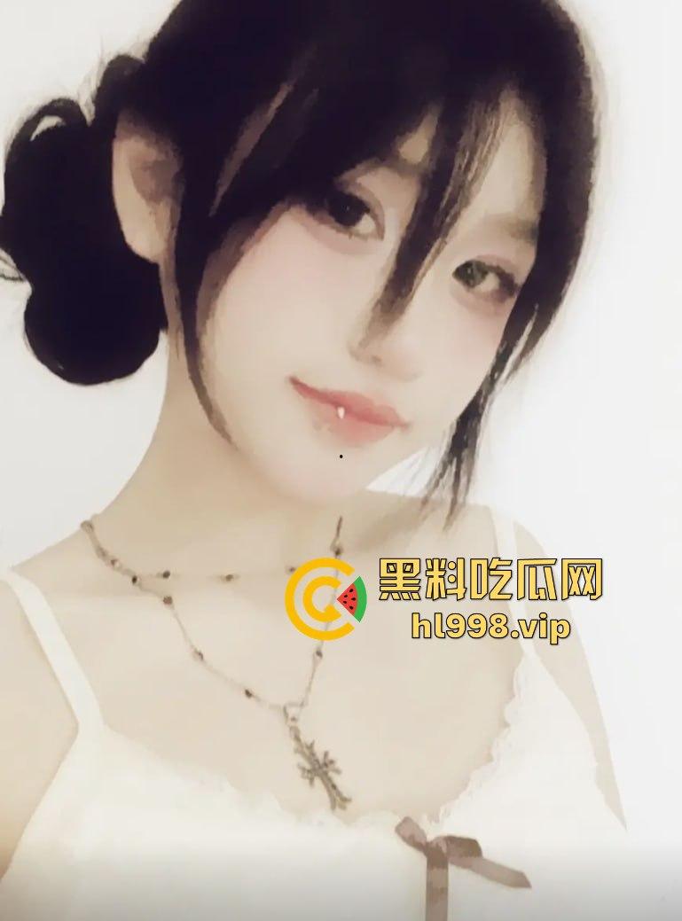 广州06后抽象大学生『B7』抖M抖音找爸爸！大哥爆料三洞齐开包养半年，逼瘾大到吃肾宝片都扛不住！  第12张