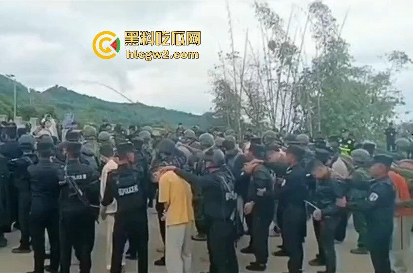 佤邦大动作当阳园区被一锅端  七百余人押解至永和口岸移交东大 场面堪比大片！ 第13张
