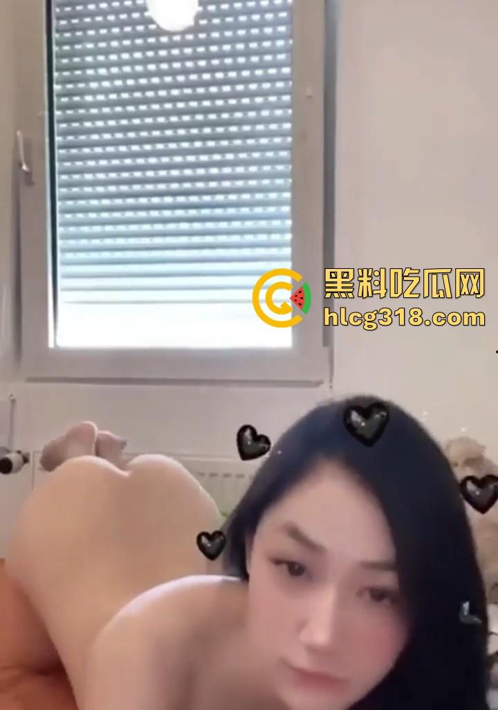 新西兰留学生【黄霏霏】私密视频流出！极品高颜值蜂腰肥臀 ，巨乳诱惑天生尤物！  第4张